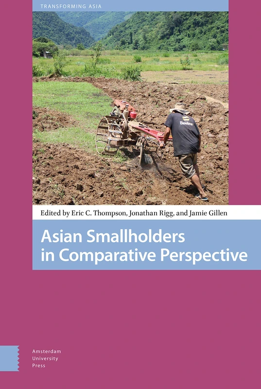 Asian Smallholders in Comparative Perspective: 1 (Transforming Asia)