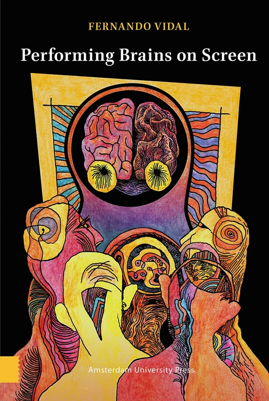 Performing Brains on Screen - Amsterdam University Press