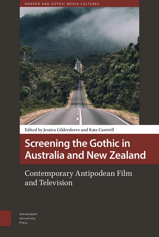 Screening the Gothic in Australia and New Zealand - Book