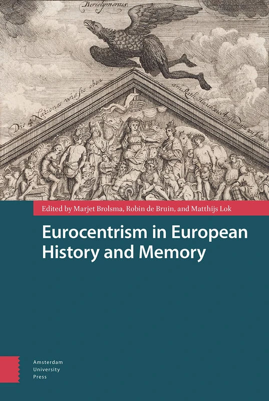 Eurocentrism in European History and Memory