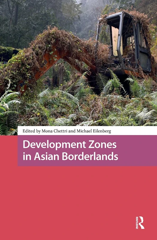 Development Zones in Asian Borderlands: 14
