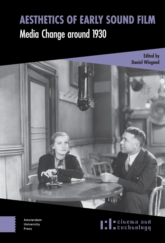 Aesthetics of Early Sound Film - Amsterdam University Press