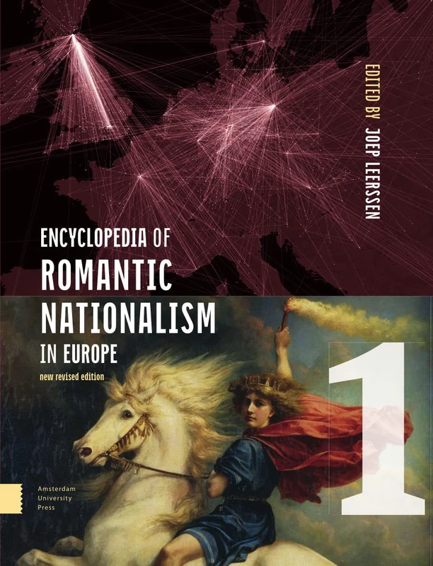 Encyclopedia of Romantic Nationalism in Europe: New Revised Edition SET - Image 1