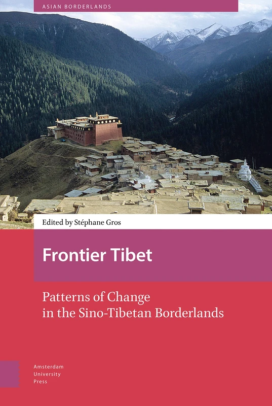 Frontier Tibet: Patterns of Change - Amsterdam University Press