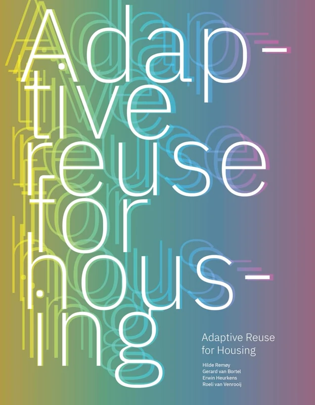 Adaptive Reuse for Housing