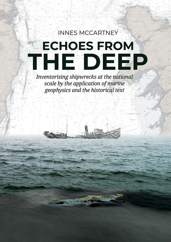 Echoes from the Deep: Inventorising shipwrecks at the national scale by the application of marine geophysics and the historical tekst