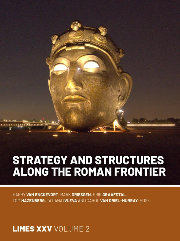 Sidestone Press Strategy and Structures along the Roman Frontier