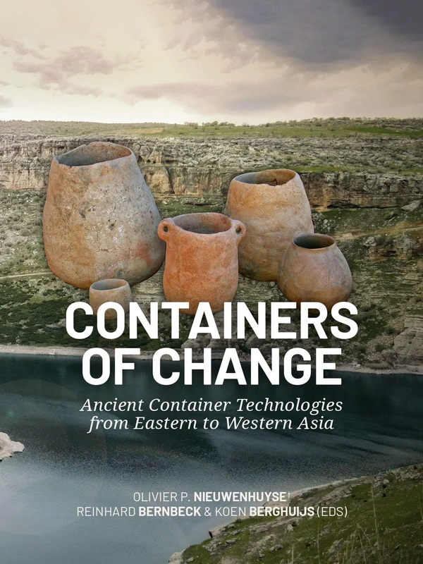 Containers of Change: Ancient Container Technologies Book