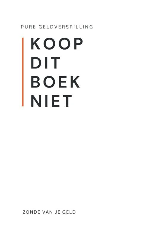 Koop dit boek niet: Zonde van je geld - Image 1