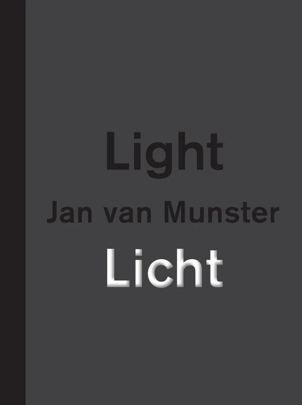 Jan Van Munster - Licht Light: licht = light = licht - Image 1