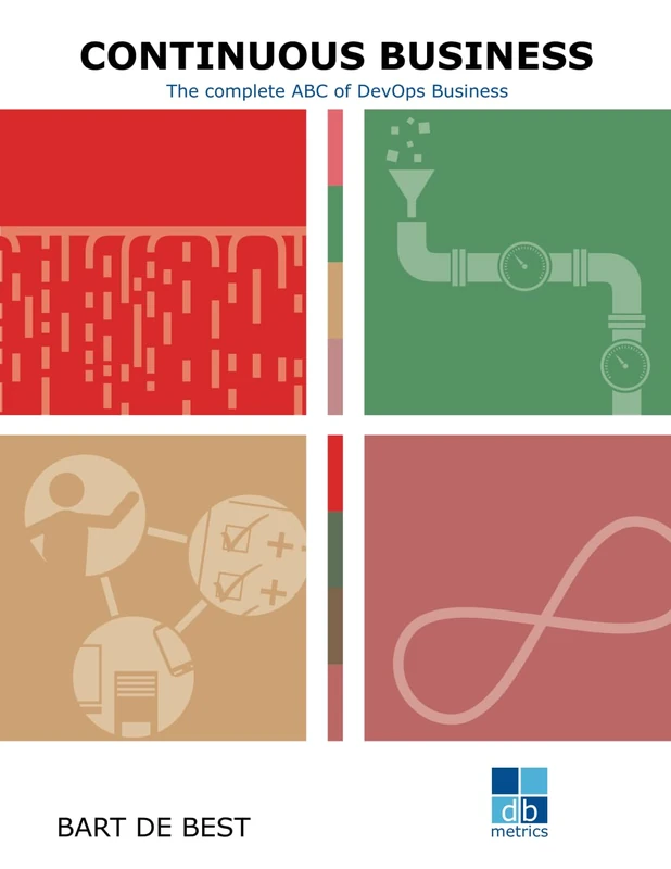 DevOps Continuous Business: The complete ABC of DevOps (Continuous Everything) - Image 1