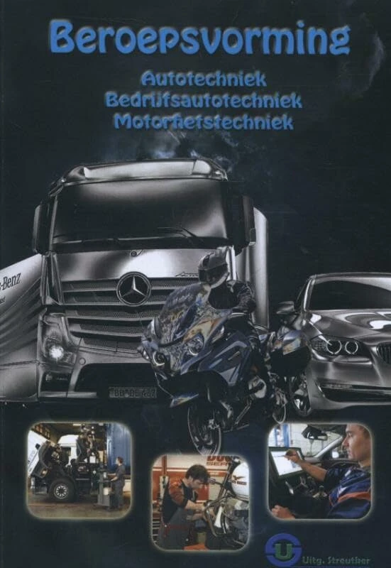 Beroepsvorming: autotechniek, bedrijfsautotechniek, motorfietstechniek