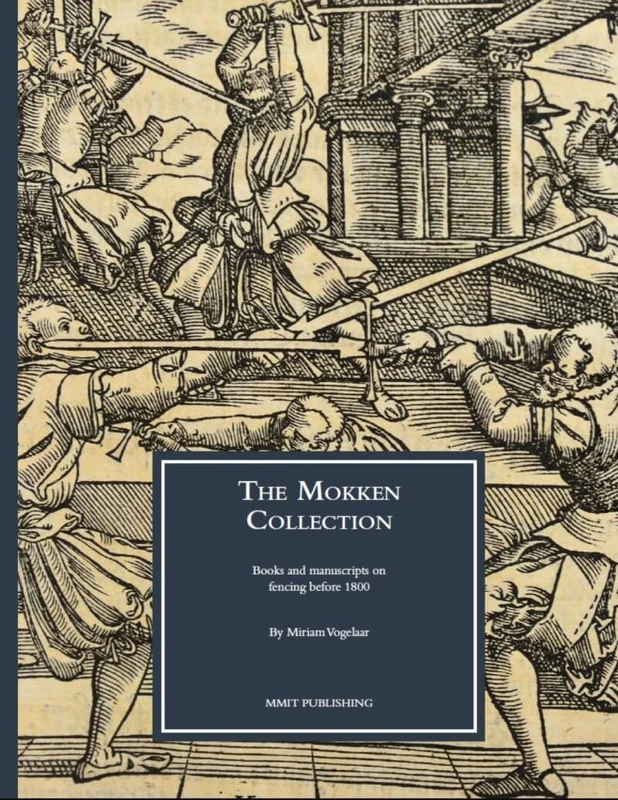 The Mokken Collection: Books and manuscripts on fencing before 1800 - Image 1