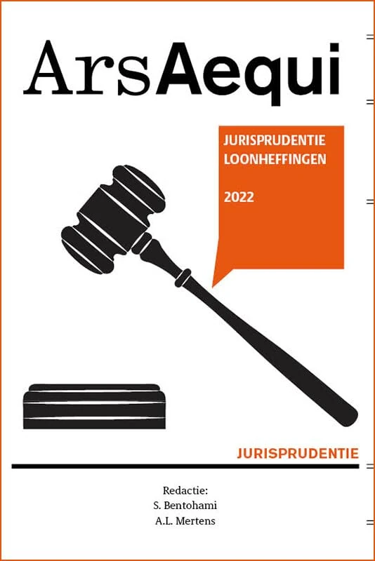 Jurisprudentie Loonheffingen 2022 (Ars Aequi Jurisprudentie)