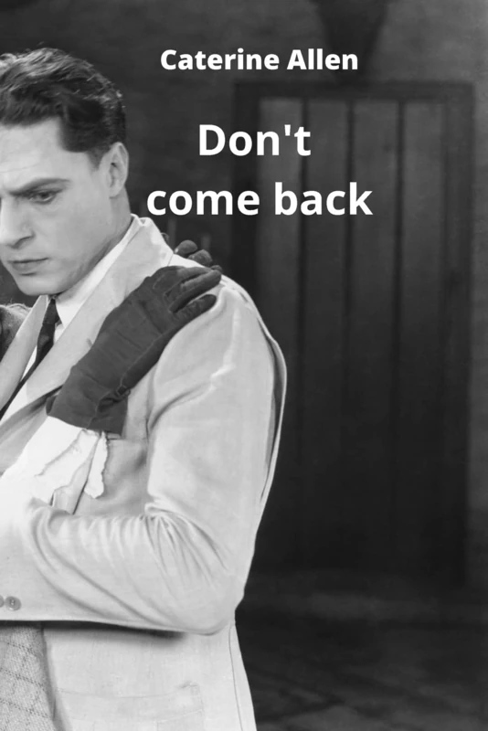 Don't come back - Image 1