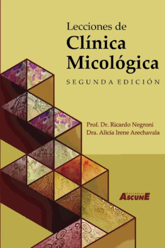 Lecciones de clínica micológica