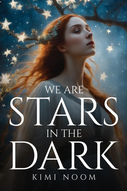 We Are Stars in the Dark