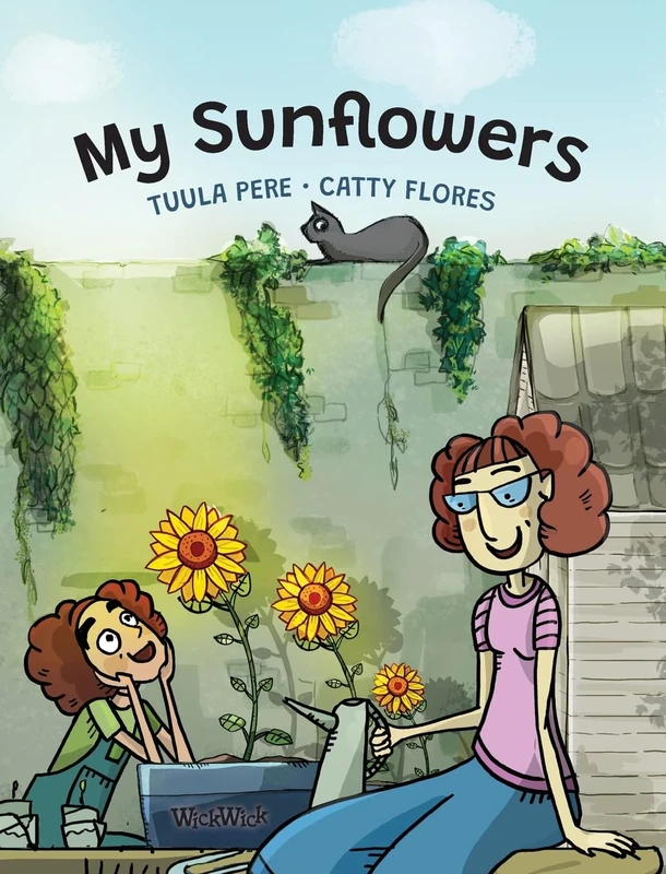 My Sunflowers: 1 (I Did It)