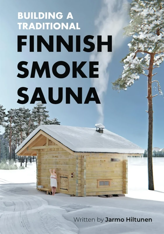Building a Traditional Finnish Smoke Sauna (Traditional Finnish Log House)