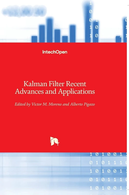 Kalman Filter: Recent Advances and Applications