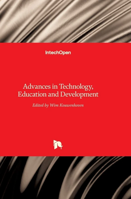 IntechOpen Advances in Technology: Education and Development