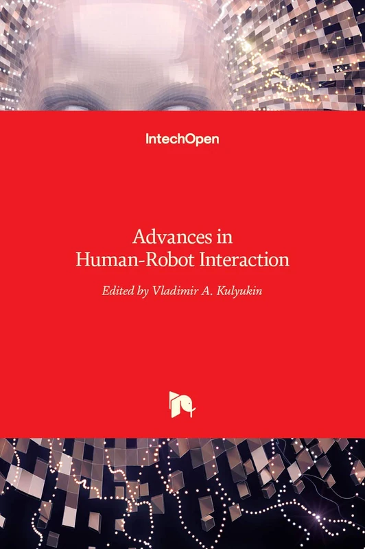 IntechOpen Advances in Human-Robot Interaction Book