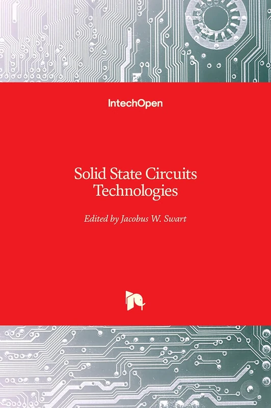 Solid State Circuits Technologies - In Tech Engineering Book