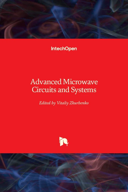 IntechOpen Advanced Microwave Circuits and Systems Book