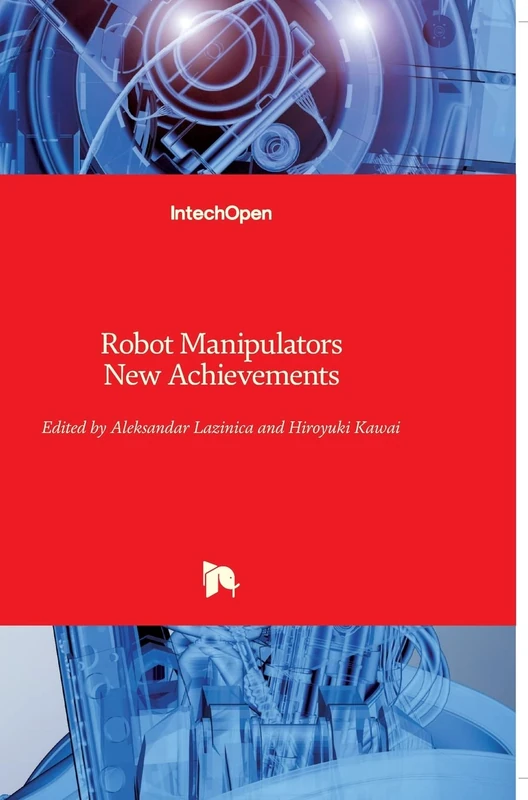Robot Manipulators: New Achievements - Image 1