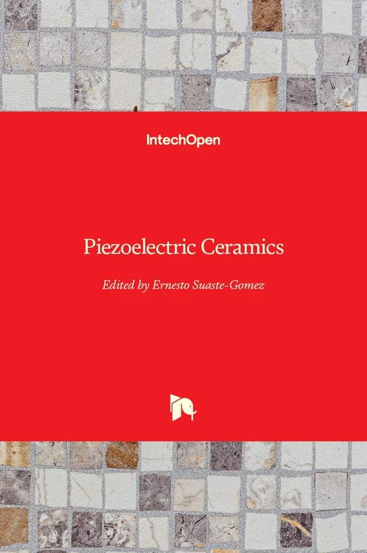 Piezoelectric Ceramics - In Tech Materials Science Book