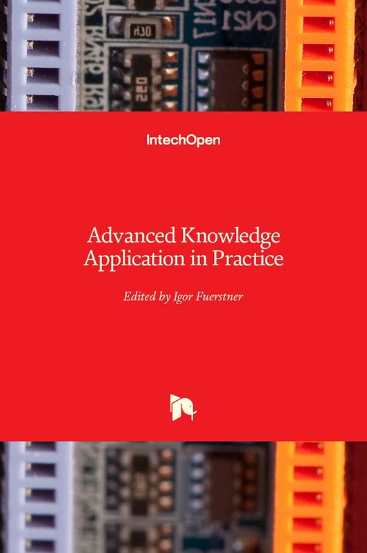 IntechOpen Advanced Knowledge Application in Practice Book