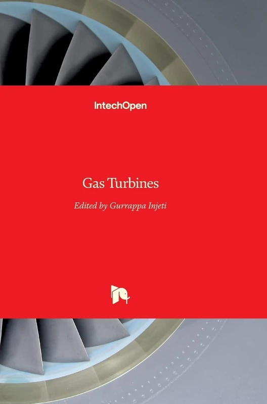 IntechOpen Gas Turbines - Engineering and Technology Book