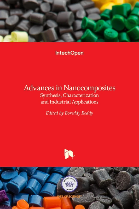 Advances in Nanocomposites: Synthesis, Characterization and Industrial Applications