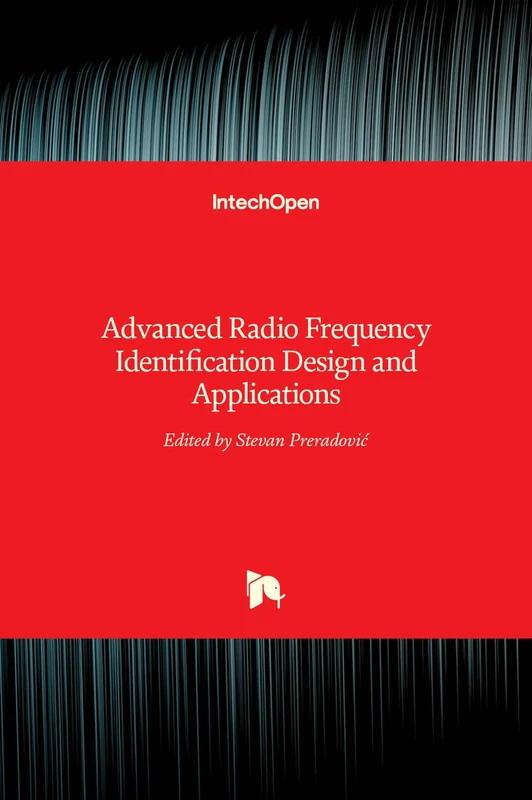 Advanced Radio Frequency Identification Design and Applications