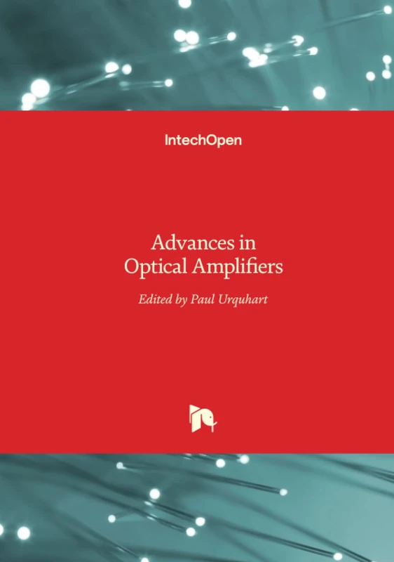 IntechOpen Advances in Optical Amplifiers - Science Book