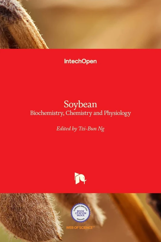 Soybean: Biochemistry, Chemistry and Physiology
