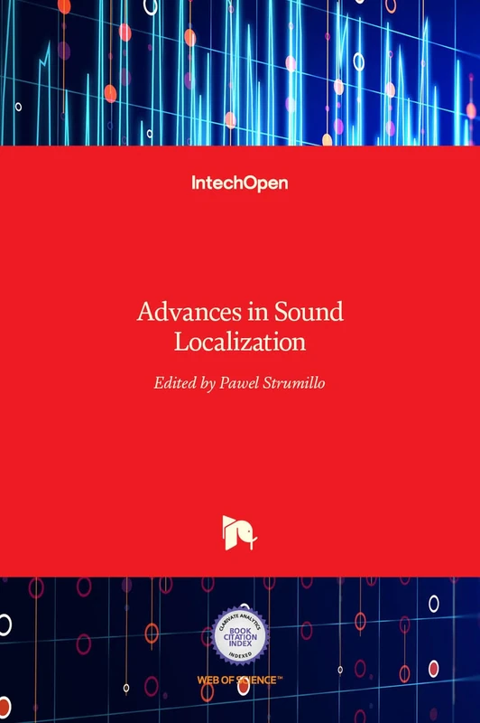 Advances in Sound Localization