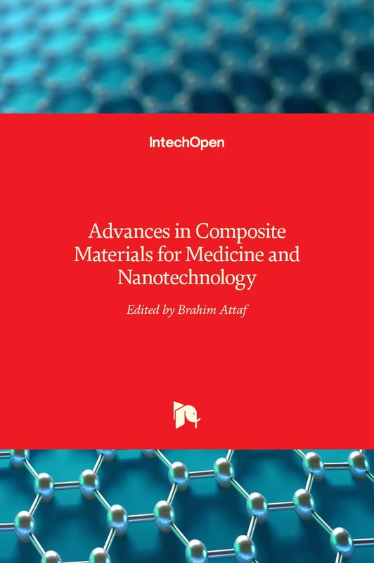 Advances in Composite Materials for Medicine and Nanotechnology