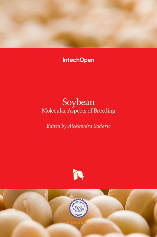 Soybean - Molecular Aspects of Breeding