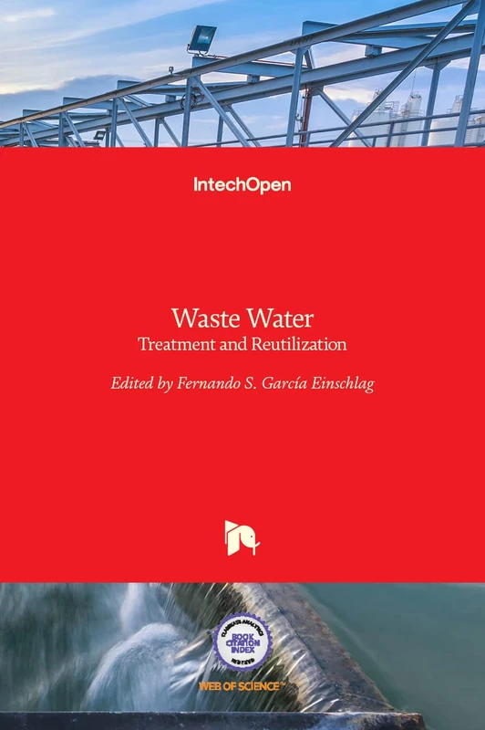 Waste Water - Treatment and Reutilization