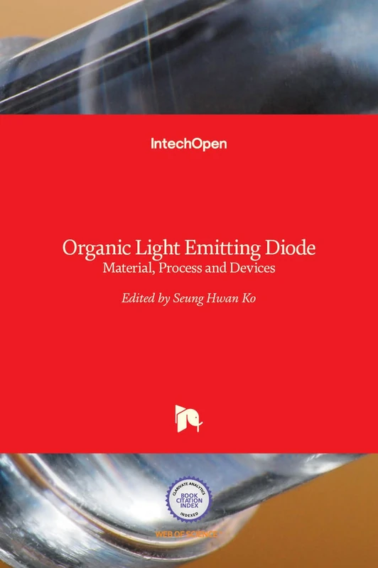 Organic Light Emitting Diode - Material, Process and Devices