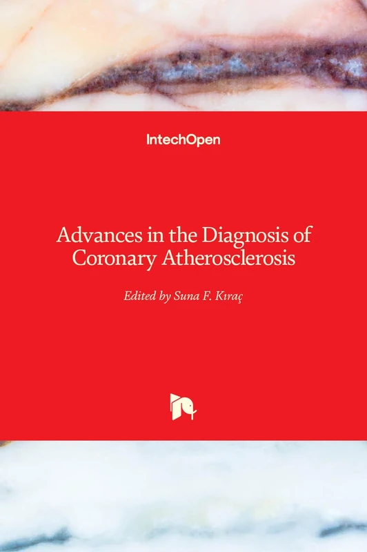 IntechOpen - Advances in the Diagnosis of Coronary Atherosclerosis