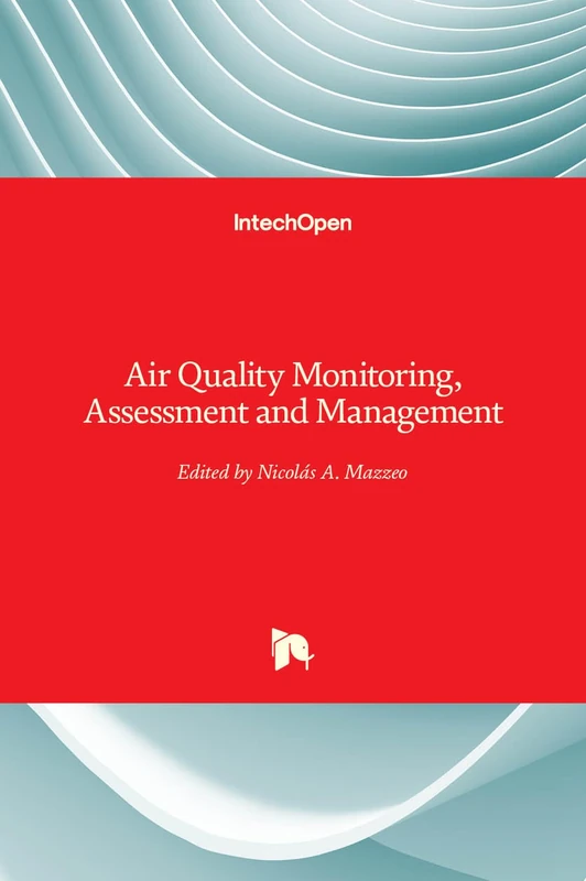 Air Quality Monitoring, Assessment and Management