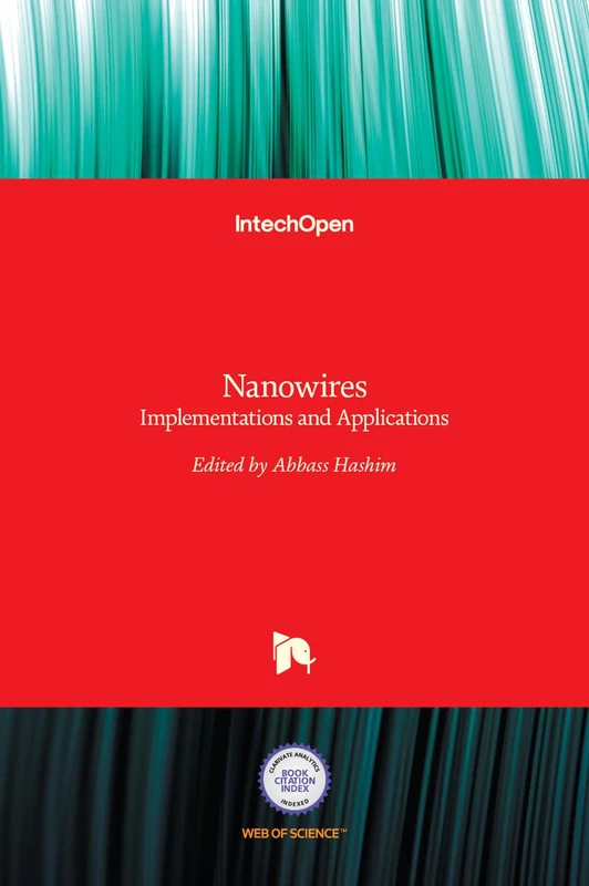 Nanowires: Implementations and Applications