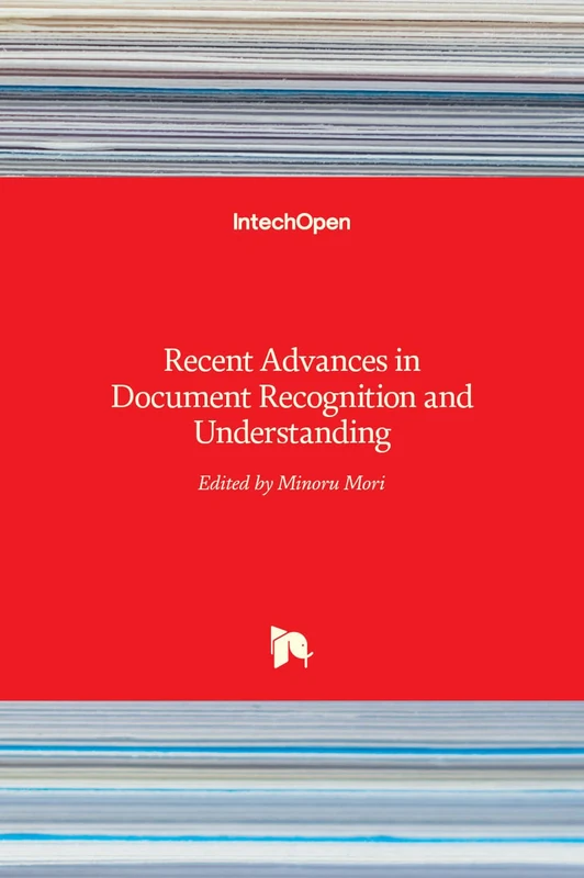 Recent Advances in Document Recognition and Understanding