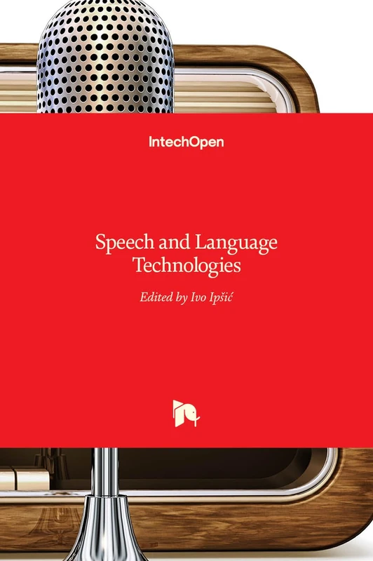 IntechOpen Speech and Language Technologies - Computer Science