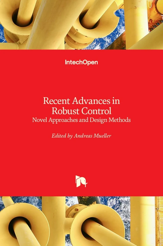 IntechOpen Recent Advances in Robust Control Book