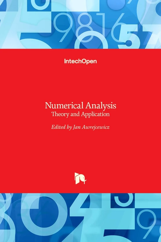 Numerical Analysis: Theory and Application