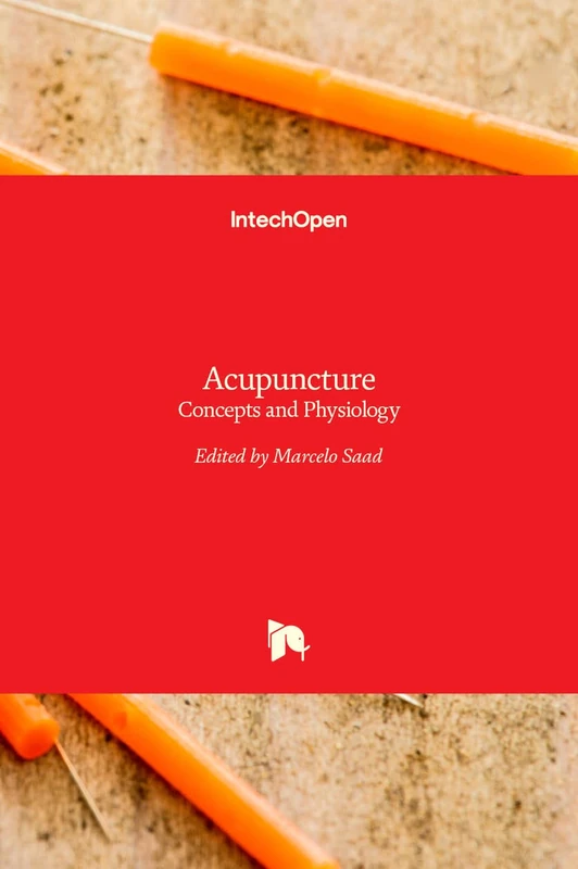 Acupuncture - Concepts and Physiology