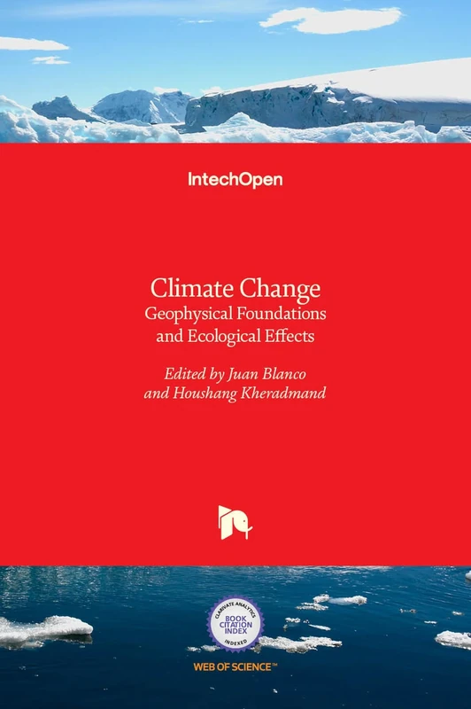 Climate Change - Geophysical Foundations and Ecological Effects